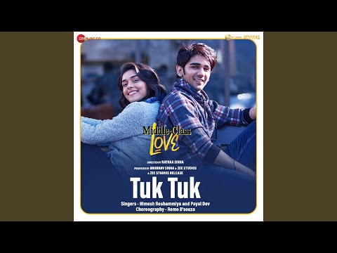 Tuk Tuk (From "Middle Class Love") — watch video
