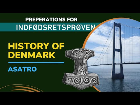 History Of Denmark | Asatro | Indfødsretsprøven | Danish Citizenship Test