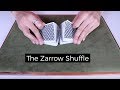 The Zarrow Shuffle Tutorial [False Shuffle]