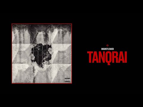 mountflower - Tanqrai [Audio]