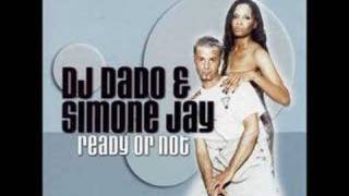Dj Dado feat. Simone Jay - Ready or not