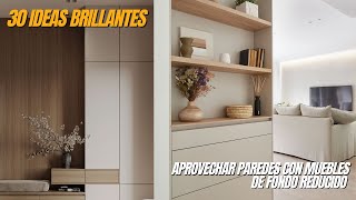 30 Ideas BRILLANTES para Aprovechar Paredes con Muebles de Fondo Reducido ✨  Decoración Moderna 2025