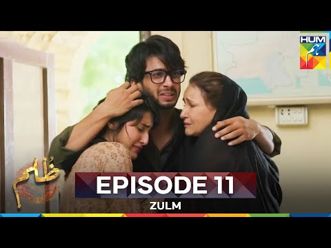 Zulm Episode 11