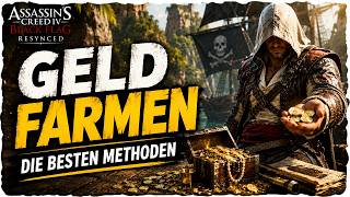 💰 SCHNELL reich werden! Die BESTEN Geldfarm-Methoden | Assassin's Creed Black Flag RESYNCED