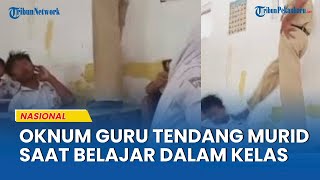 Download lagu VIRAL! Oknum Guru Naik Meja dan Tendang Murid di Dalam Kelas, Polisi Langsung Amankan. mp3 Download lagu VIRAL! Oknum Guru Naik Meja dan Tendang Murid di Dalam Kelas, Polisi Langsung Amankan. mp3
