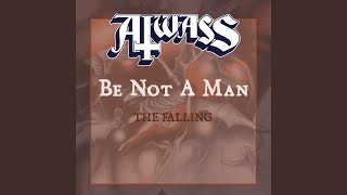Music video thumbnail preview for Be Not A Man by Aiwass