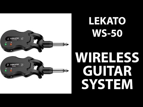 Sponsored Review - Lekato WS-50 Wireless Guitar System