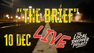 "THE BRIEF" 10 DEC 25 | LIVE |