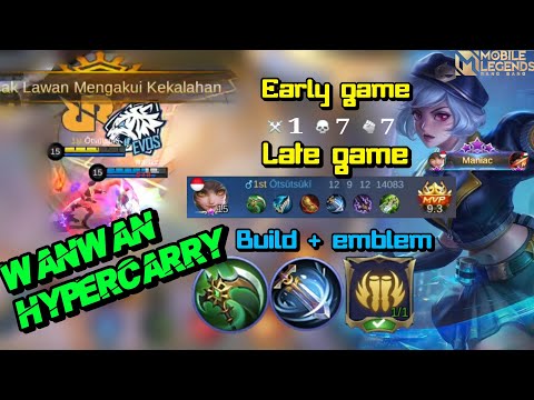WANWAN BUILD TERSAKIT SEASON 18 || WANWAN HYPERCARRY