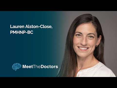  Meet the Doctors - Lauren Alston-Close, PMHNP-BC