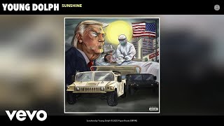 Young Dolph - Sunshine (Audio)