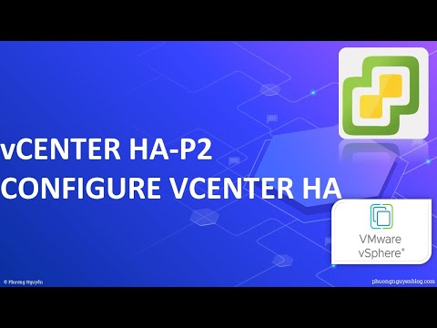 Configurar a alta disponibilidade do vCenter (vCenter HA)-P2 | Baixar vCenter HA | Phuong Nguyen