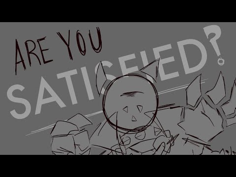 Are You Satisfied? (JSAB Animatic/MV)