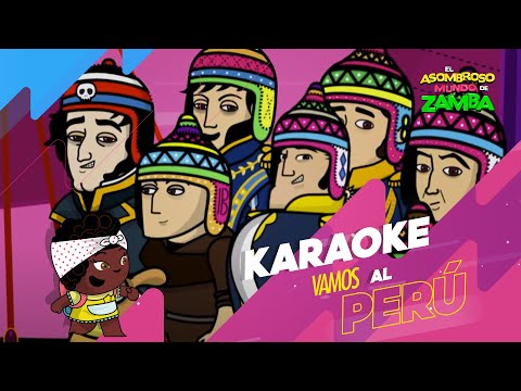 Cantamos: Vamos al Perú 🎶 - Karaoke 🎤