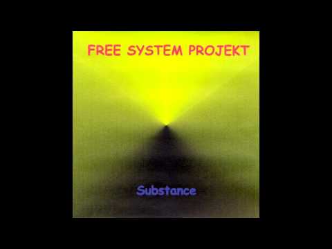 Free System Projekt - Substance EP
