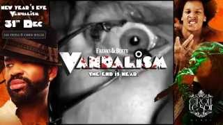 Vandalism  The End Is Near  Cirque le Soir Dubai