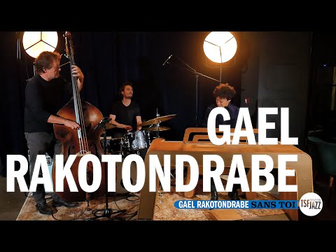 Gael Rakotondrabe "Sans Toi" en session TSFJAZZ!