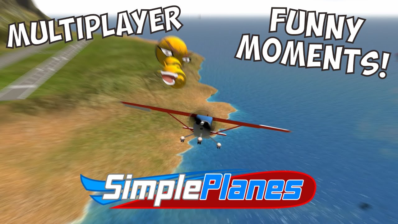 SimplePlanes Multiplayer #4 - FUNNY MOMENTS