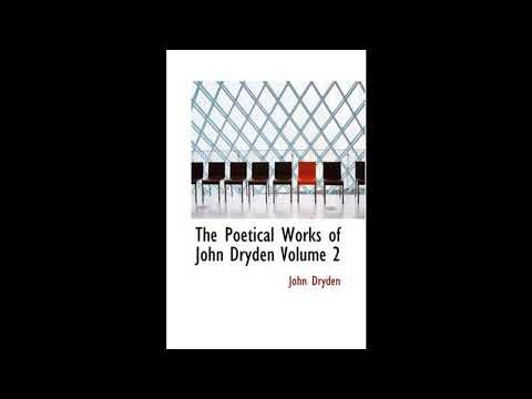 The Poetical Works of John Dryden Volume 2: With Life Critical Dissertation and Expl- Full Audiobook by John Dryden — free full audiobook