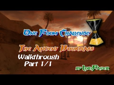 TRLE - ORC 2018 - The Ancient Hourglass - Part 1/1