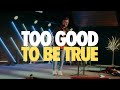 Too Good to Be True | “Of Promise & Prophets” Pt. 4 | Jacob Young