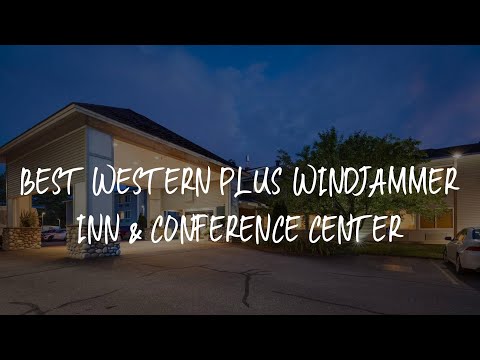 Best Western Plus Windjammer Inn & Conference Center Review - Burlington , United States of America