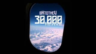 XV - 30,000 Feet Up in The Sky