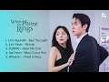 When The Phone Rings OST Kdrama Playlist