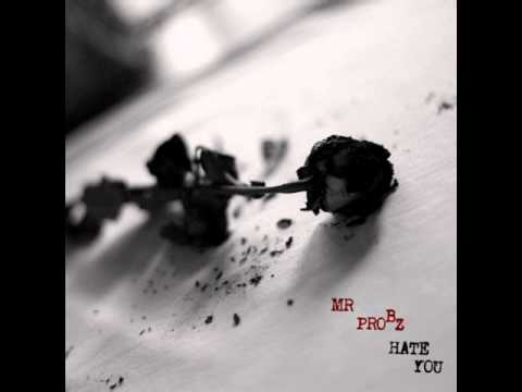 mr probz - 'hate you' produced by beat butcha