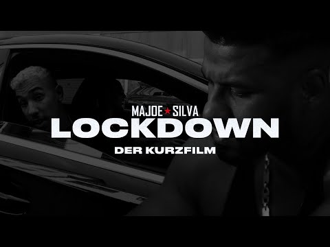 MAJOE x SILVA - LOCKDOWN [ DER KURZFILM ] TEIL 1