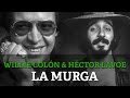 Willie Colon & Hector Lavoe - La Murga