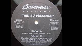 This Is A Presence? - Brass Beat (Real Version) (A)