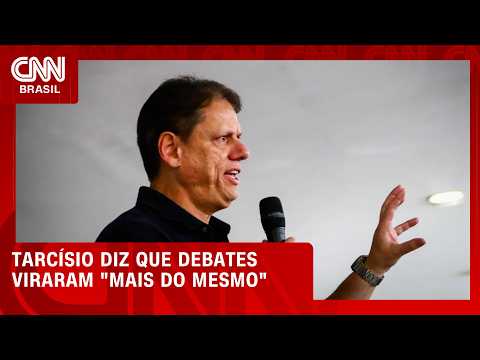 Tarcísio diz que debates viraram “mais do mesmo” ao justificar ausências | CNN 360°