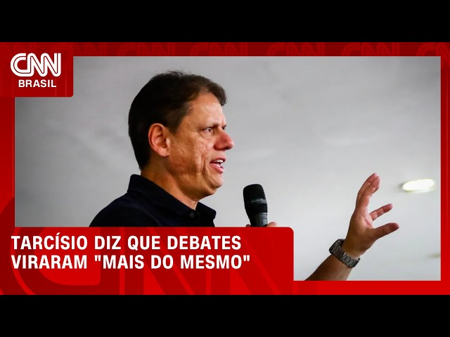 Tarcísio diz que debates viraram "mais do mesmo" ao justificar ausências | CNN 360°