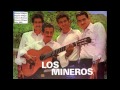 Los Mineros - Se Envejeció el Diablo (1973)