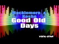 Macklemore & Kesha - Good Old Days (Karaoke Version) with Lyrics HD Vocal-Star Karaoke