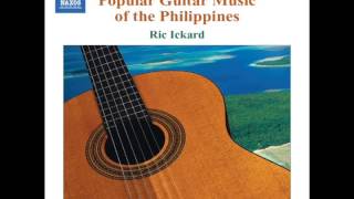 Ric Ickard: Philippine Guitar Music (Aguilar, Abelardo, de Guzman, Velarde)