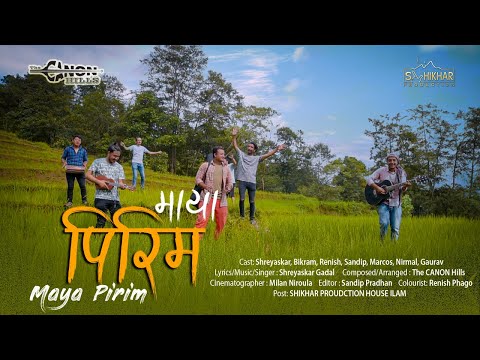 Maya Pirim || The CANON Hills || Shreyaskar Gadal | |Official Music Video