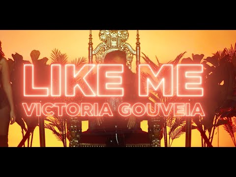 Victoria Gouveia - Like Me (Official Music Video)