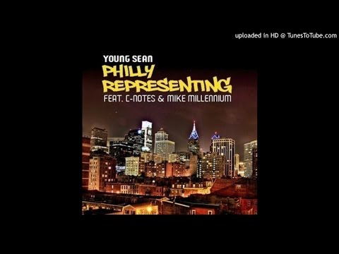 Young Sean- Philly Representing Feat. C-Notes x Mike Millennium - (SoundcloudFile.com)