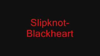 Slipknot Black heart
