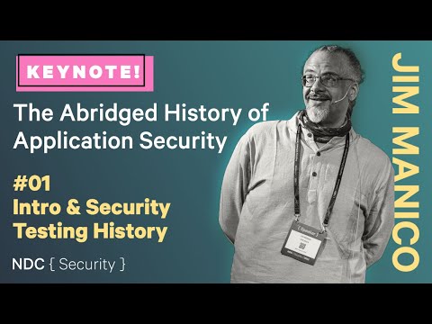 Introduction to Security Testing History - Jim Manico