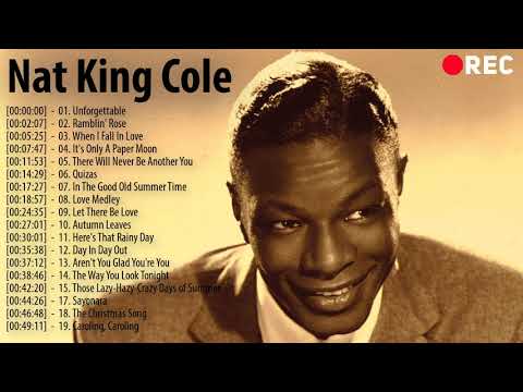 Nat King Cole Greatest Hits Full Album 2021 - Best Songs of Nat King Cole