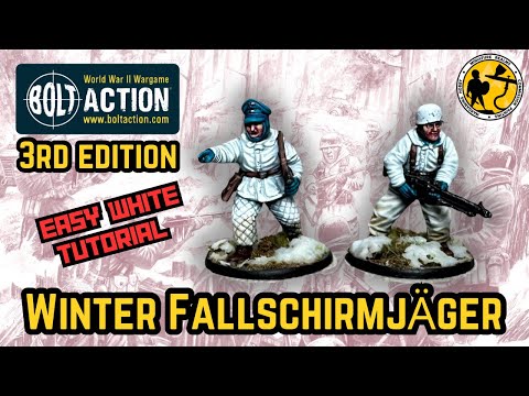 Warlord Games | Bolt Action 3rd Edition | Winter Fallschirmjäger Tutorial | How To Paint White Easy