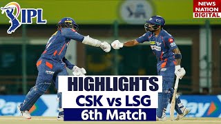 Chennai vs Lucknow IPL 2023 Highlights: CSK vs LSG Today Match Highlights | IPL Match Highlights