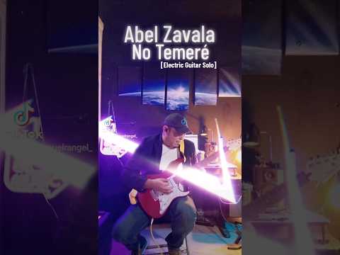 No Temeré - Abel Zavala