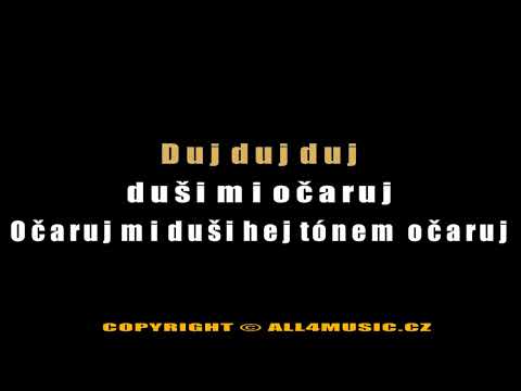 KJ0774 BUTY-Duj, duj (Karaoke verze)
