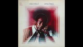 Ernie Hines - What Would I Do