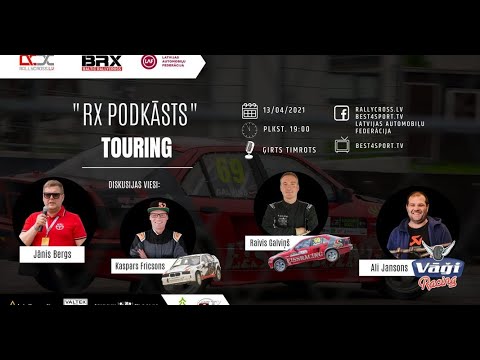 "RX PODKĀSTS" / TOURING