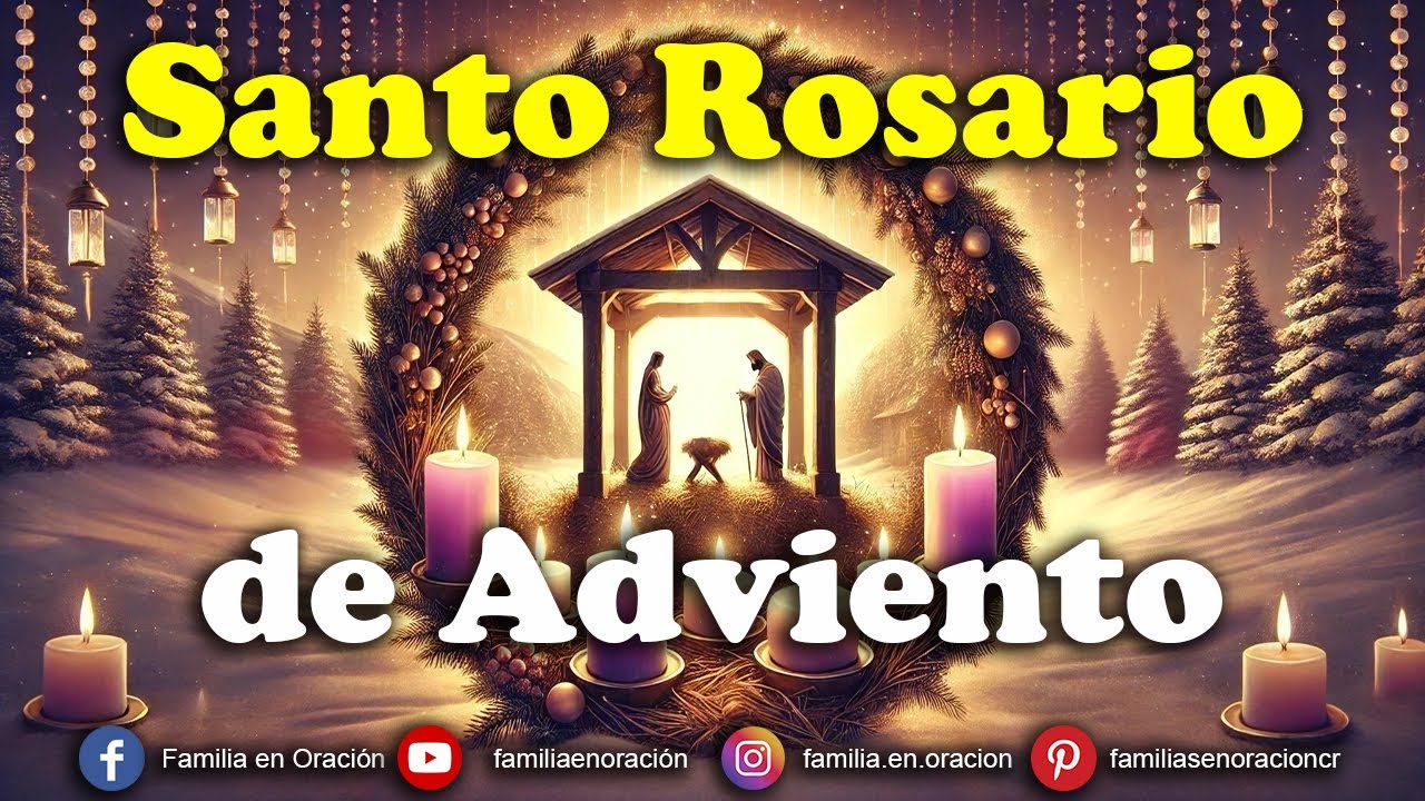Santo Rosario de Adviento 🙏 14 de Diciembre 2024